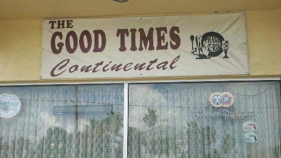 Good Times Continental Restaurant